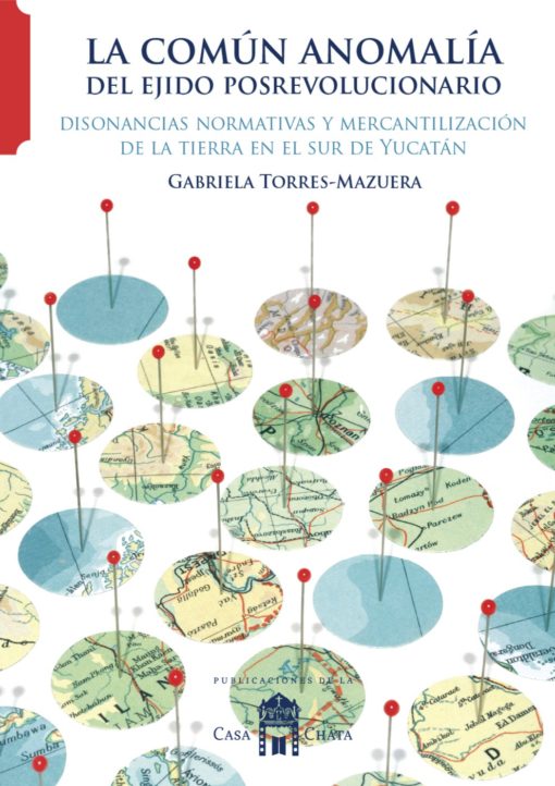 La común anomalía del ejido posrevolucionario