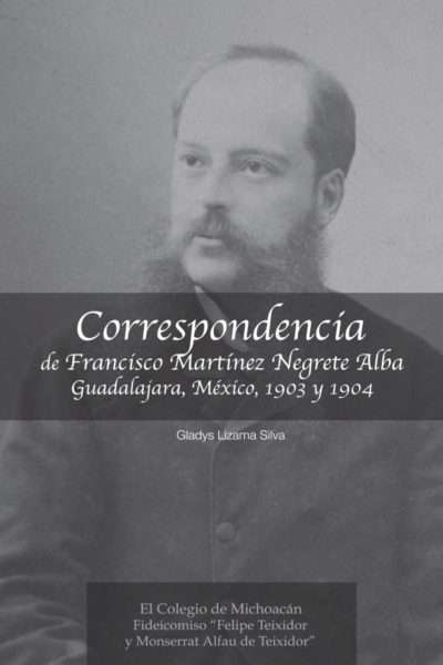 Correspondencia de Francisco Martínez Negrete Alba