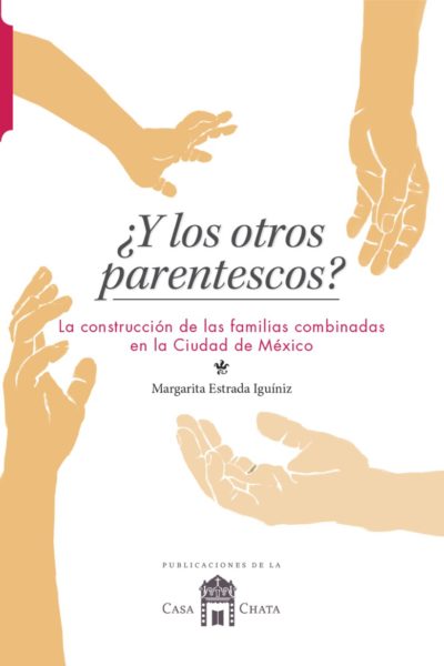 ¿Y los otros parentescos?